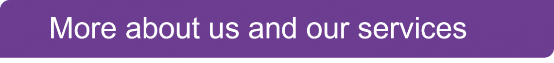 More about us and our services Banner