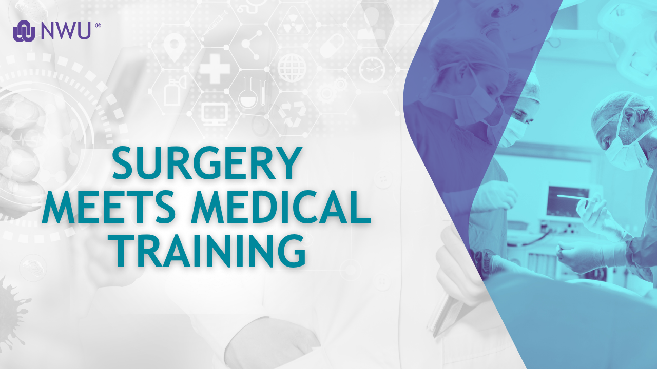 Surgery meets medical training